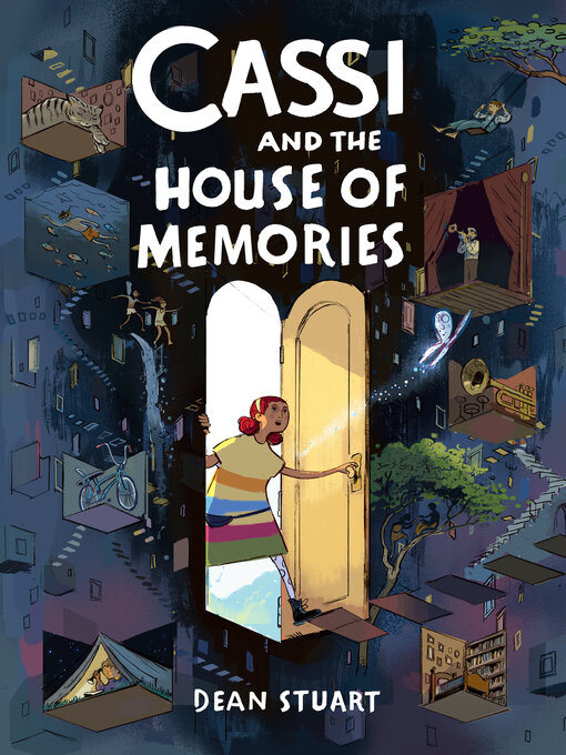 Title details for Cassi and the House of Memories by Dean Stuart - Wait list